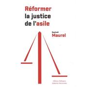 Réformer La Justice De L'asile