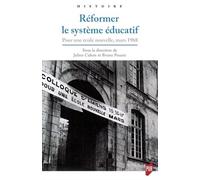 Réformer le système éducatif: Pour une école nouvelle, mars 1968