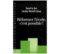 Réformer L'école, C'est Possible !