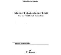 Réformer l'ENA, réformer l'élite