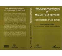 Réformes Économiques Et Analyse De La Pauvreté - L'expérience De La Côte-D'ivoire