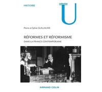 Réformes et réformisme dans la France contemporaine