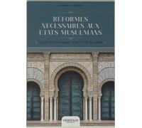 Réformes nécessaires aux états musulmans