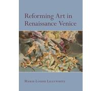 Reforming Art in Renaissance Venice