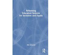 Reforming Education Systems for Inclusion and Equity