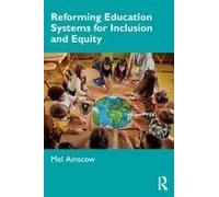 Reforming Education Systems For Inclusion And Equity