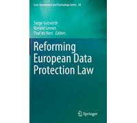 Reforming European Data Protection Law