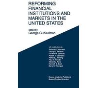 Reforming Financial Institutions And Markets In The United States