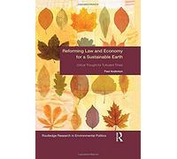 Reforming Law And Economy For A Sustainable Earth