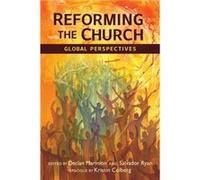 Reforming the Church Reforming the Church (Auteur)