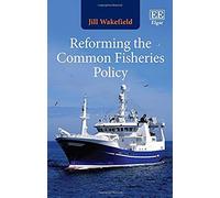 Reforming The Common Fisheries Policy