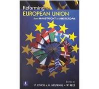 Reforming the European Union W. Rees (Auteur)