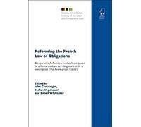 Reforming The French Law Of Obligations