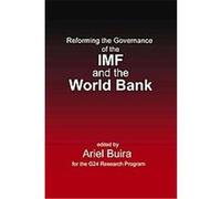 Reforming the Governance of the Imf And the World Bank Ariel Buira (Auteur)
