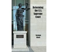 Reforming The U.S. Supreme Court