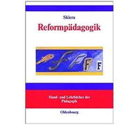 Reformpädagogik In Geschichte Und Gegenwart