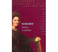 Refoulement, défenses et interdits - défenses et interdits - Béla Grunberger - Tchou - Livre