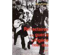 REFRACTAIRES A LA GUERRE D'ALGERIE (1959-1962)
