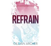 Refrain: A Tin Gods Rock Star Romance