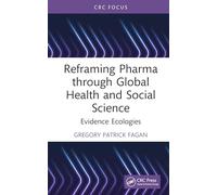 Reframing Pharma through Global Health and Social Science