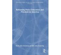 Reframing Police Education And Freedom In America