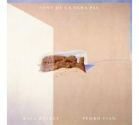 Refree,Raul / Vian,Pedro - Font De La Vera Pau [Compact Discs]