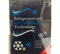 REFRIGERATION AND AIR CONDITIONING TECHNOLOGY , 8TH EDITION