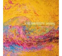 Refseth, Karl Ivar - Unfolding [Import]