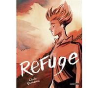 Cécile Guillar – Refuge – Bande dessinée jeunesse – Cartonné