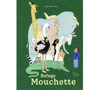 Le Refuge de la famille Mouchette