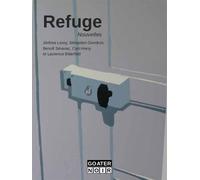 Refuge Nouvelles - Jérôme Leroy - Goater - broché - Roman