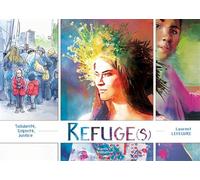 Refuge(s) - Laurent Lefeuvre - Komics Initiative - cartonné - Bande dessinée