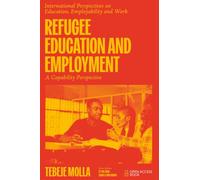 Refugee Education and Employment: A Capability Perspective