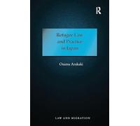 Osamu Arakaki – Refugee Law and Practice in Japan – Law and Migration
