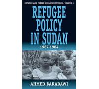 Refugee Policy In Sudan 1967-1984