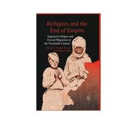 Refugees And The End Of Empire