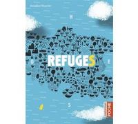 Refuges Annelise Heurtier (Auteur)
