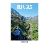 Refuges - Jocelin Maire - Bookelis - broché - Récit