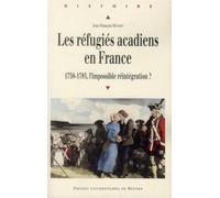 REFUGIES ACADIENS EN FRANCE