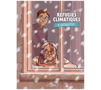 Réfugiés Climatiques & Castagnettes - Tome 2