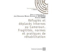 Réfugiés et déplacés internes au Cameroun.