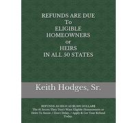 Refunds Are Due To Eligible Homeowners Or Heirs In All 50 States: Refunds As High As Dollars2,500 Dollar Dollars The #1 Secret They Don't Want Fha Homeowners Or Heirs To Know...! Don't Delay...!(...)