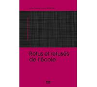Refus et refusés d'école