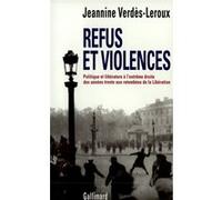 Refus et violences Jeannine Verdès-Leroux (Auteur)