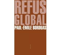 Refus global - Paul Emile Borduas - Allia - broché - Essai
