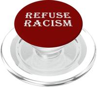 Refuse Racism ANI Racist Protest Liberté Racisme systémique PopSockets PopGrip pour MagSafe