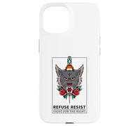 Refuse Resist - Fight for The Right (Graphique de Loup) Coque pour iPhone 15