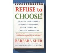 (Refuse to Choose!) By B. Sher (Author) Paperback on (Jun , 2007)