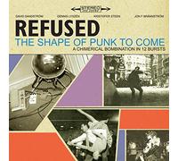 Refused - The Shape of Punk to Come