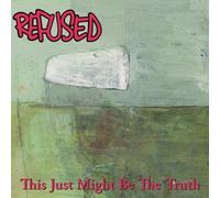Refused - This Just Might Be The Truth [Vinyl Lp]